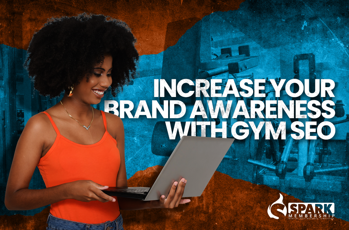 increase your brand awareness with gym seo