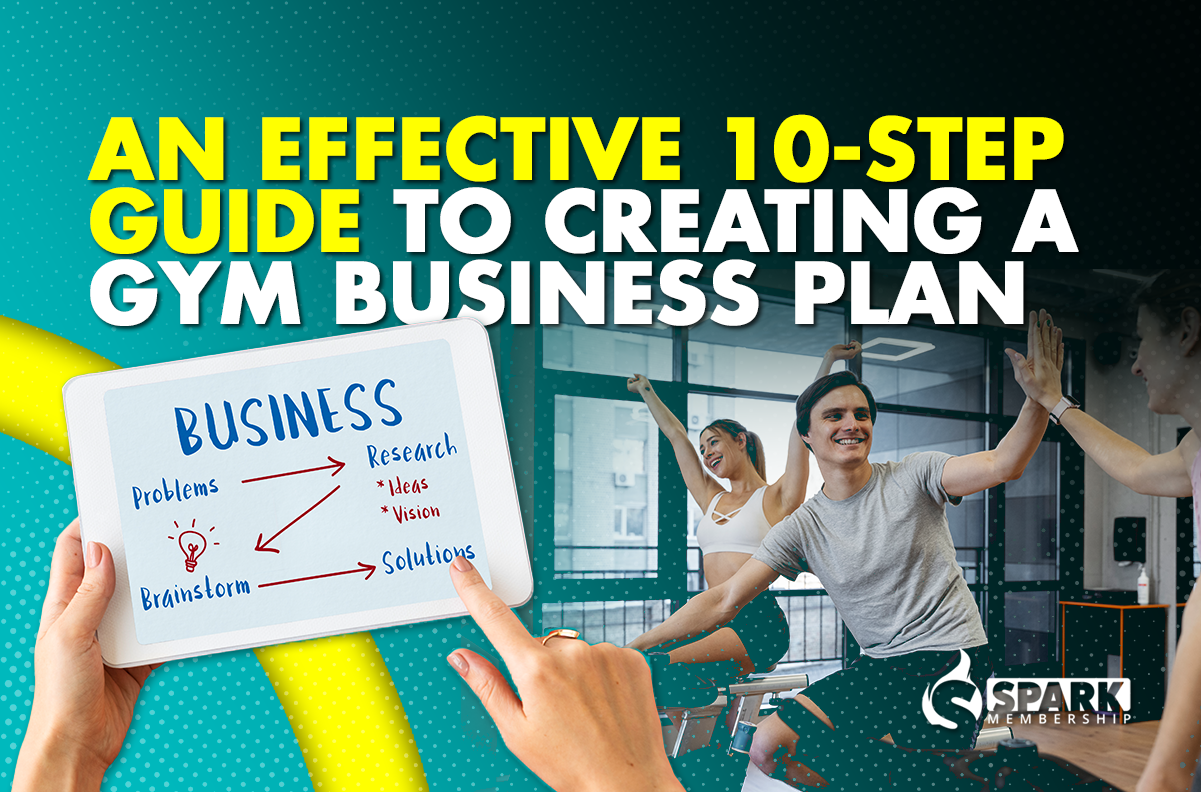 An Effective 10-Step Guide To Creating A Gym Business Plan 
