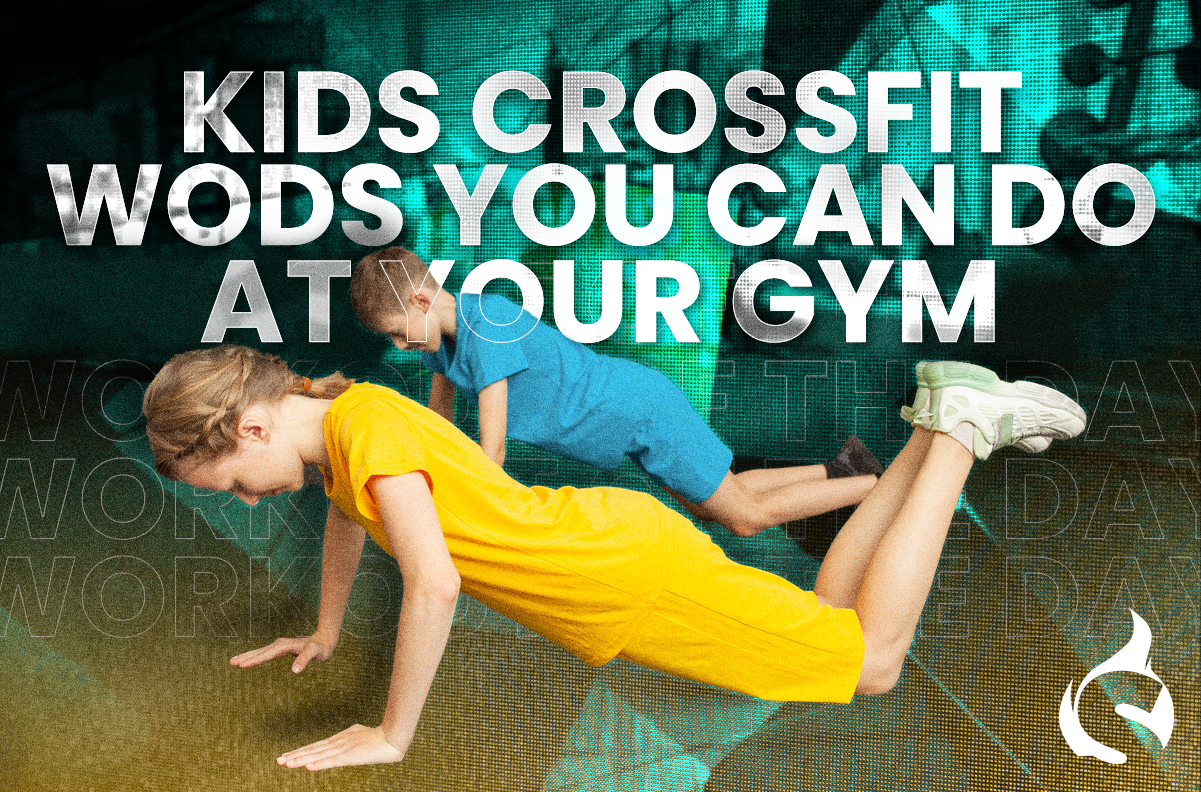 Kids Crossfit WODs You Can Do At Your Gym