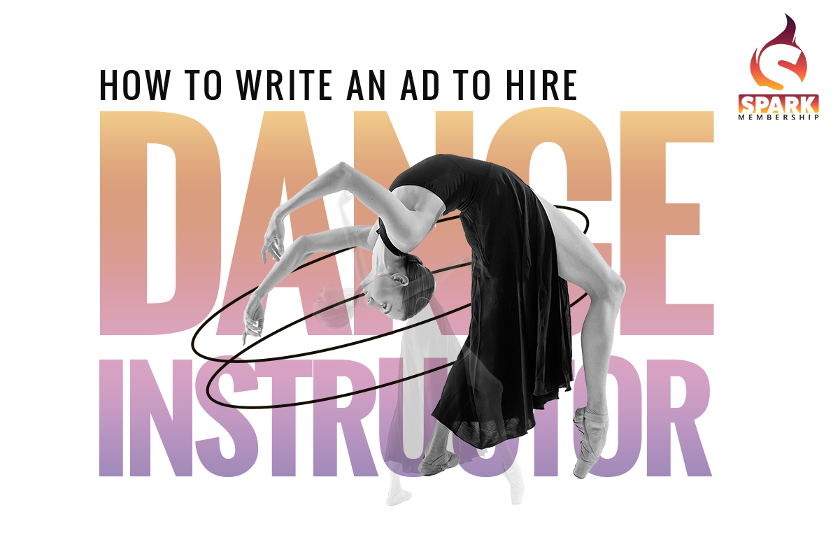 How to write an ad to hire a dance instructor