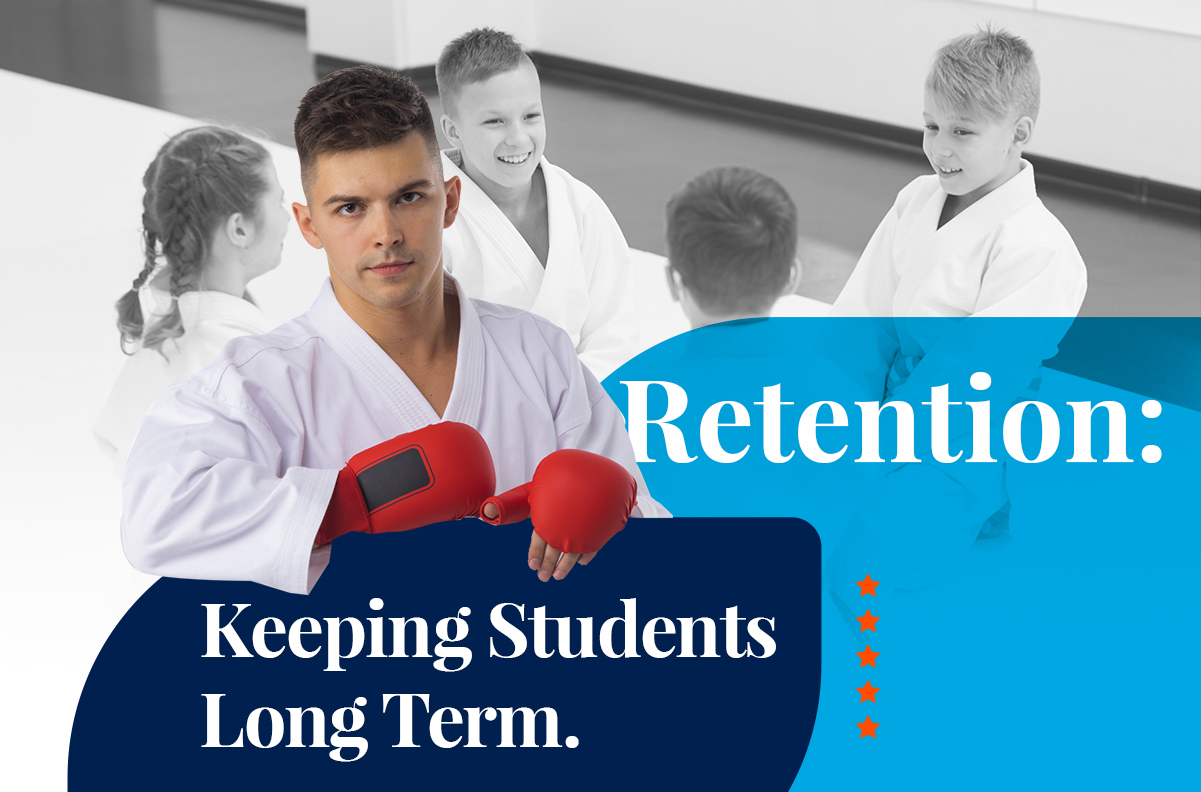 Retention- Keeping Students Long Term