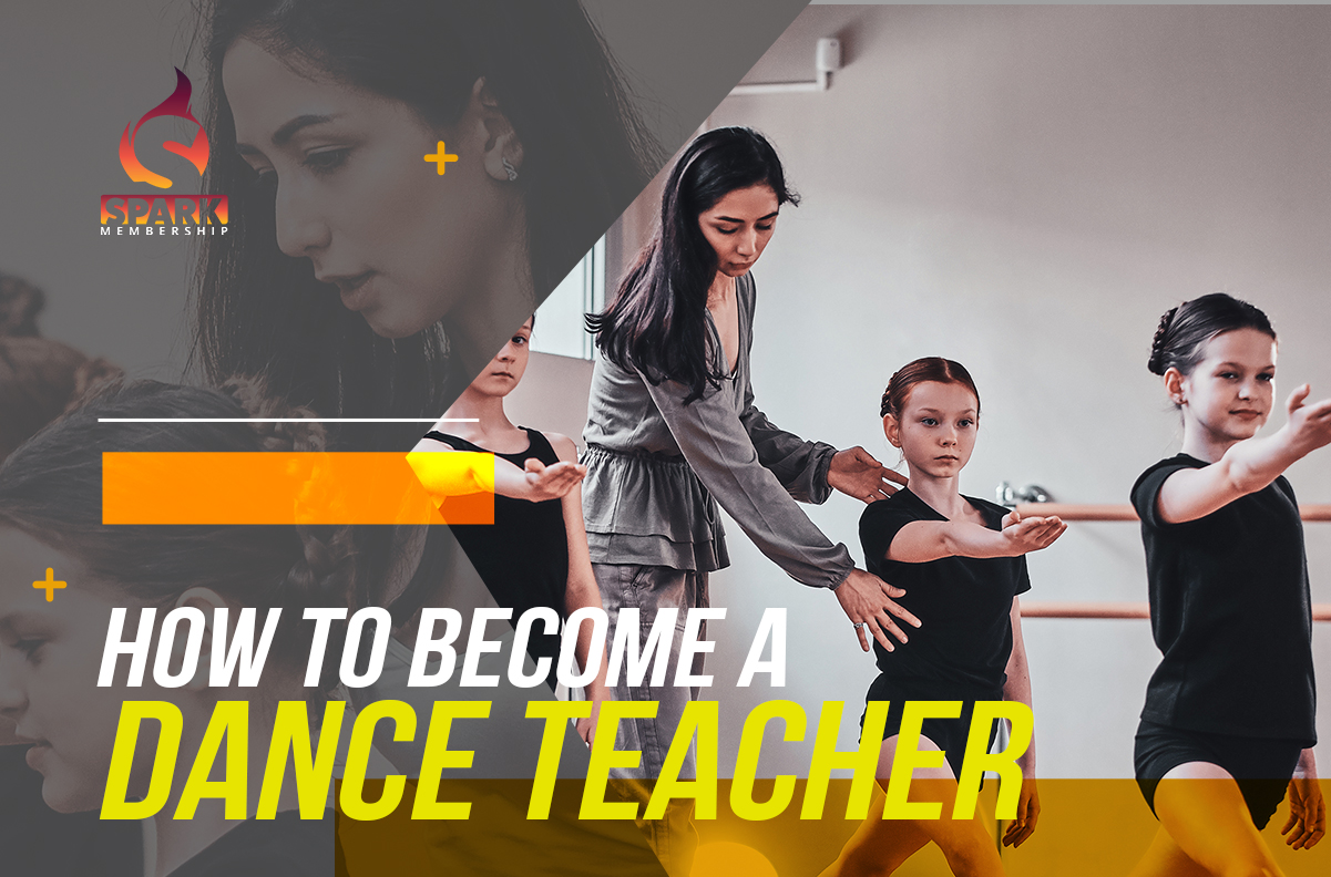 How To Become A Dance Teacher