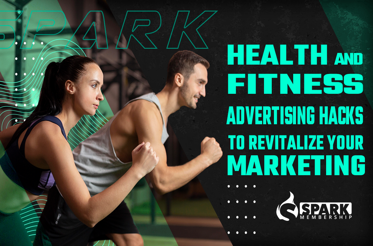 Health & Fitness Advertising Hacks To Revitalize Your Marketing