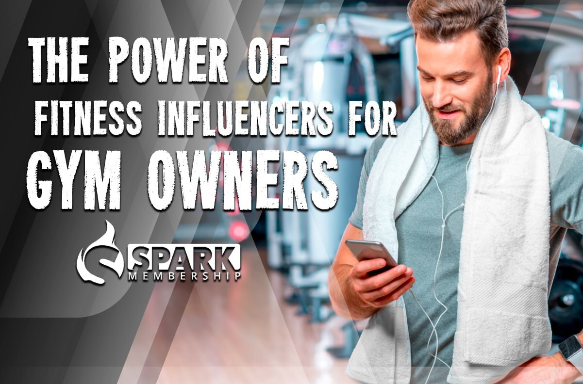 The Power of Fitness Influencers for Gym Owners