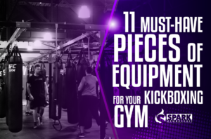 11 Must-Have Pieces of Equipment for Your Kickboxing Gym
