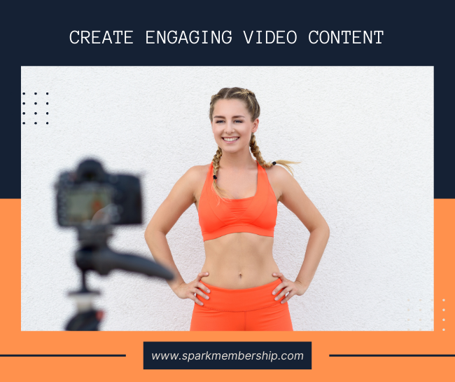 Create Engaging Video Content