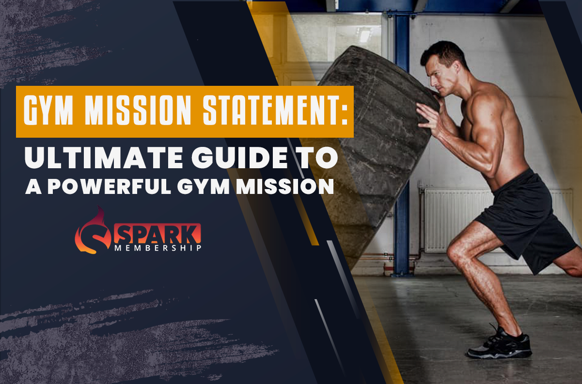 Gym Mission Statement