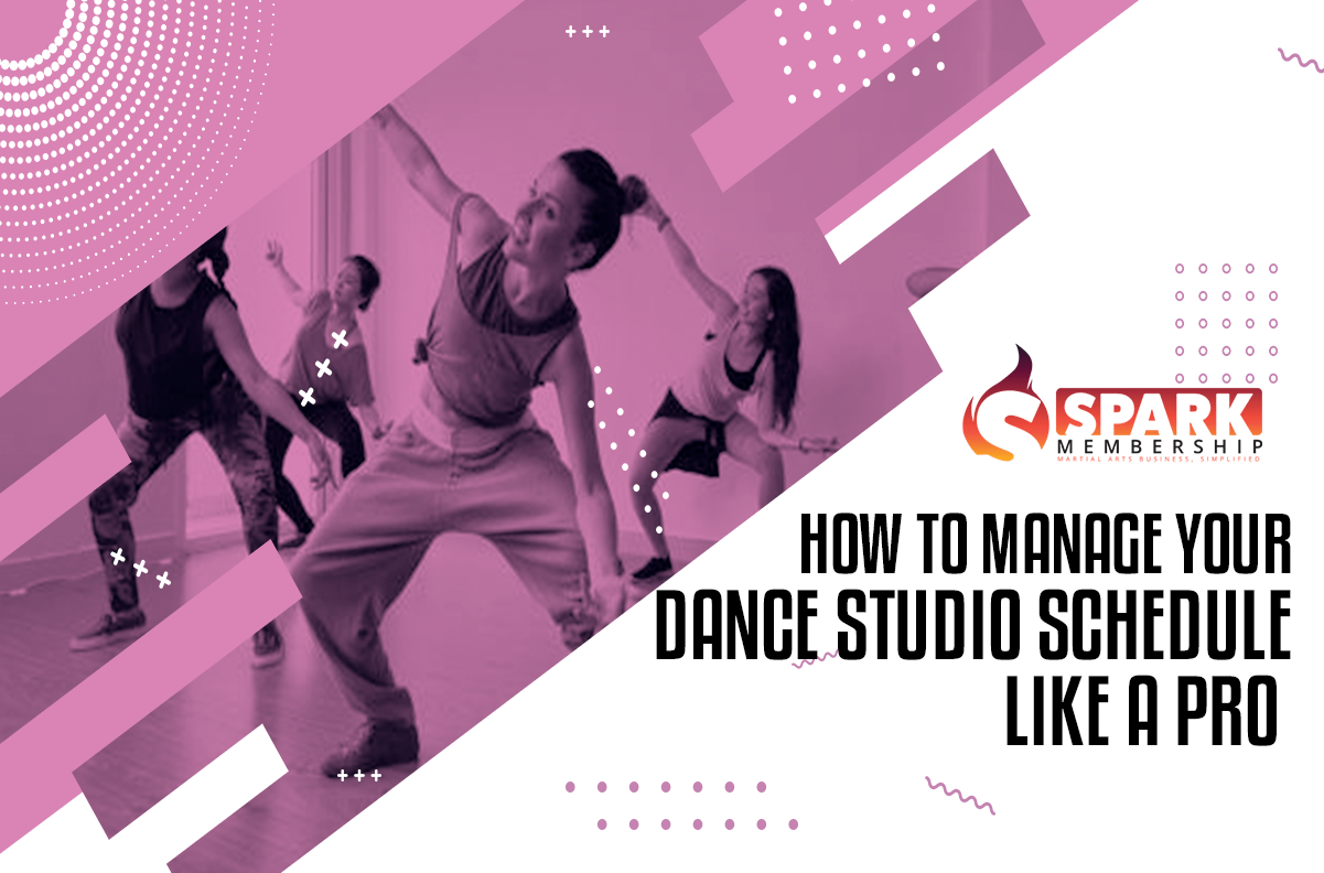 How to Manage Your Dance Studio Like A Pro
