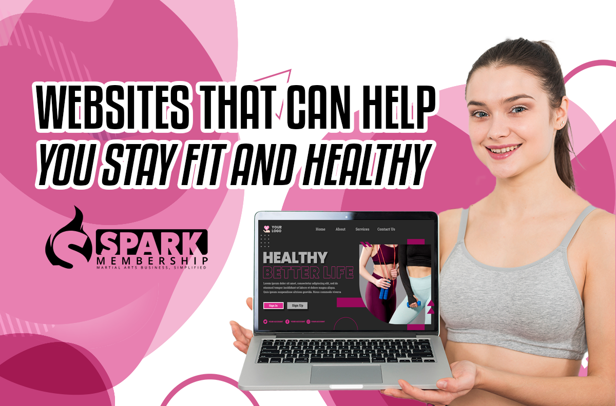 Websites That Can Help You Stay Fit And Healthy