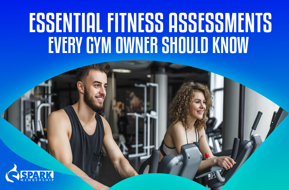 Essential fitness assessments