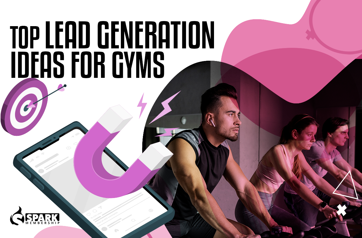 Top Lead Generation Ideas For Gyms