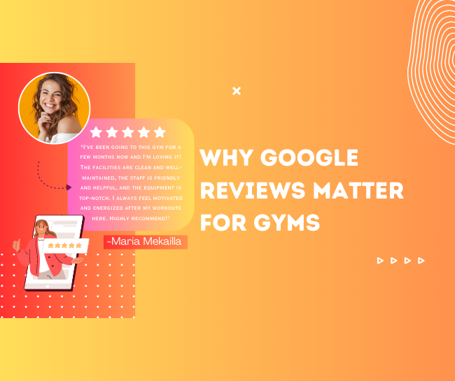 Why Google Reviews Matter for Gyms