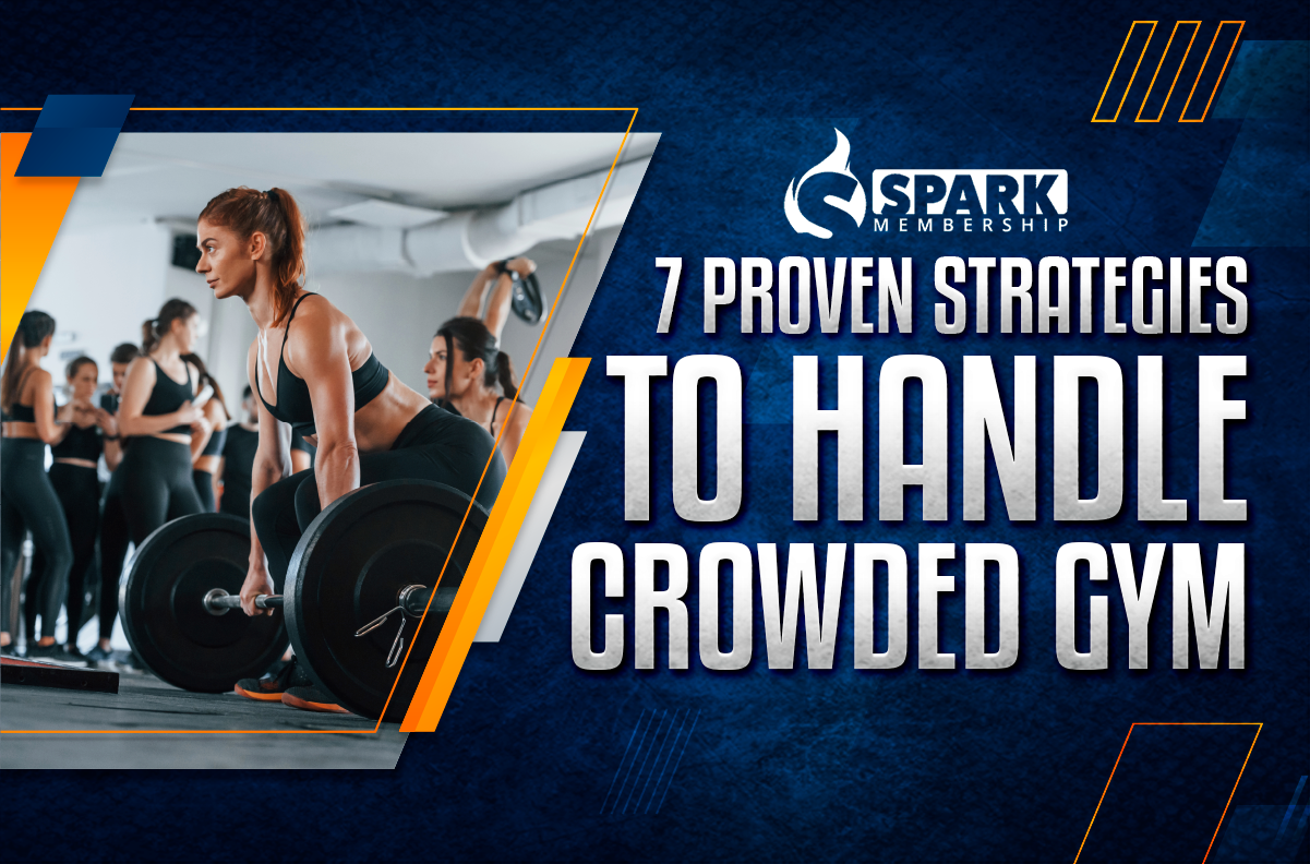 7 Proven Strategies to Handle Crowded Gym