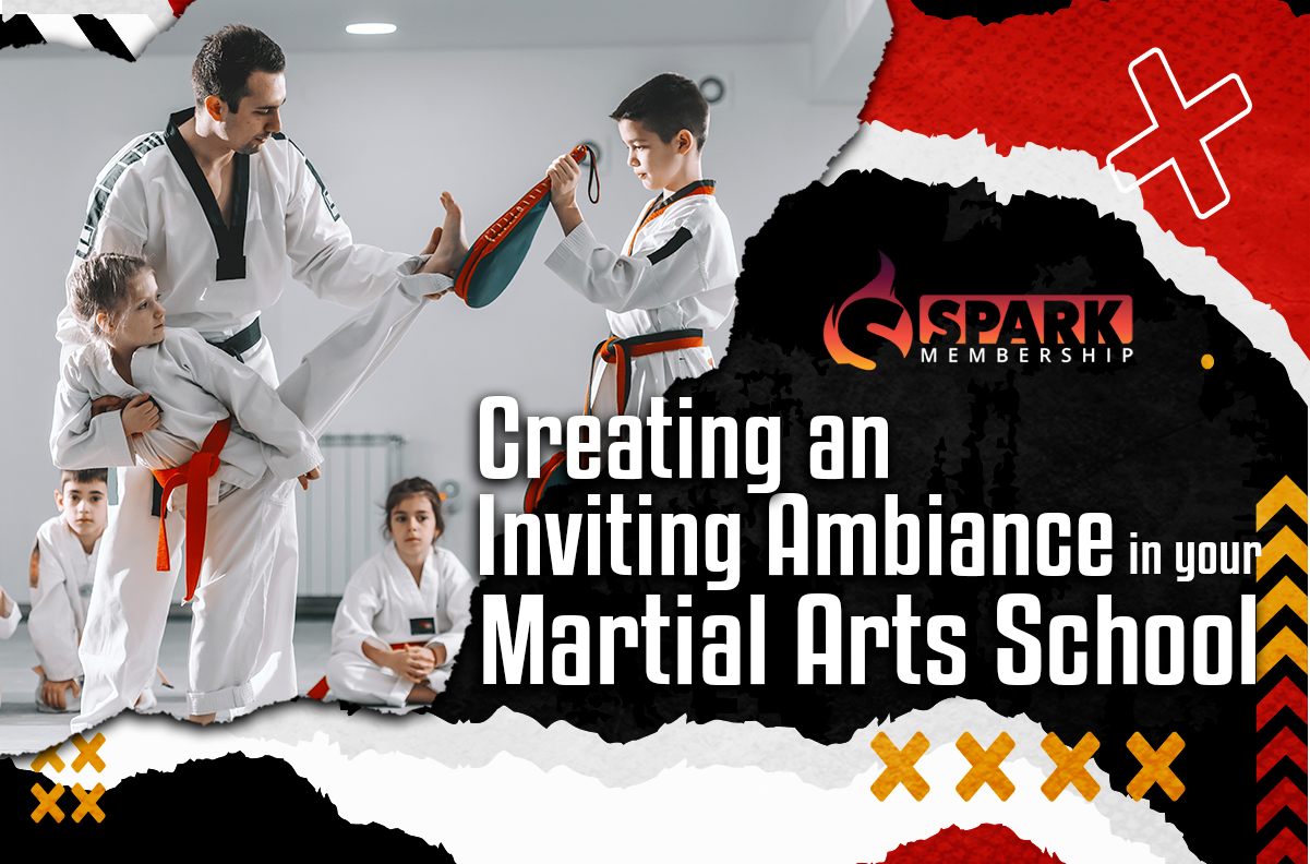 Creating an inviting ambiance in your martial arts school