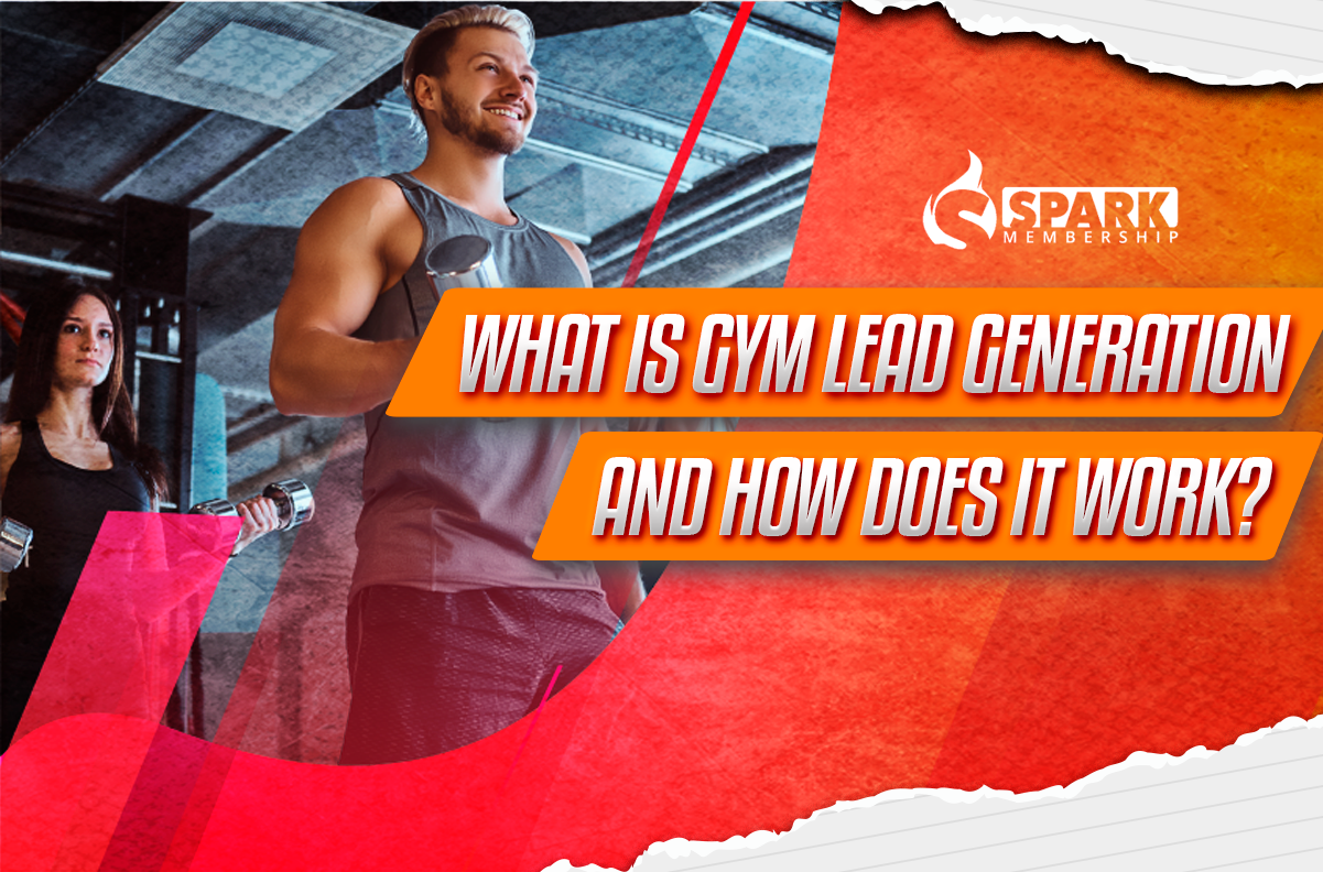 What is gym lead generation