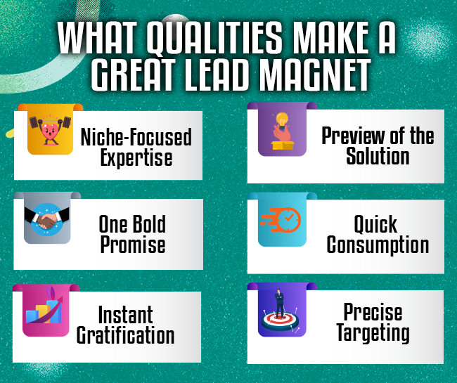 qualities that make a great lead magnet
