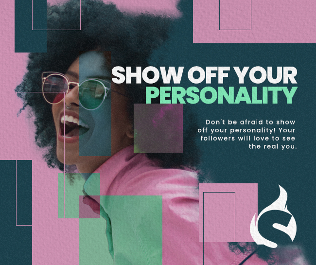 Show off your personality