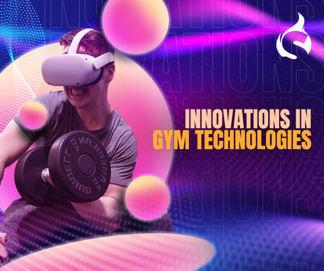 Innovations in Gym Technologies