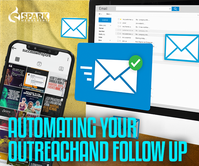 Automating Your Outreach and Follow Up