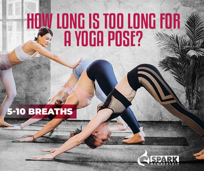 How Long Is Too Long for a Yoga Pose