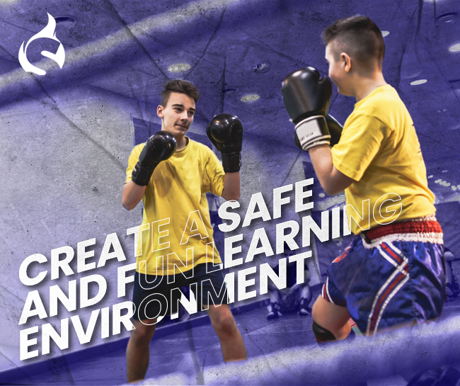 Create a Safe and Fun Learning Environment
