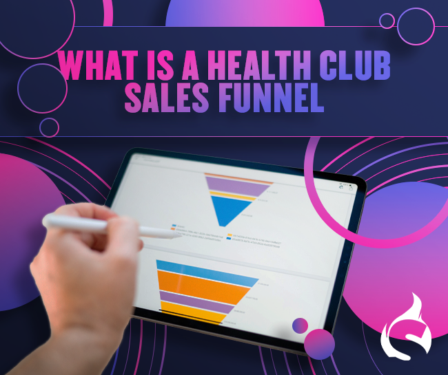 What Is a Health Club Sales Funnel