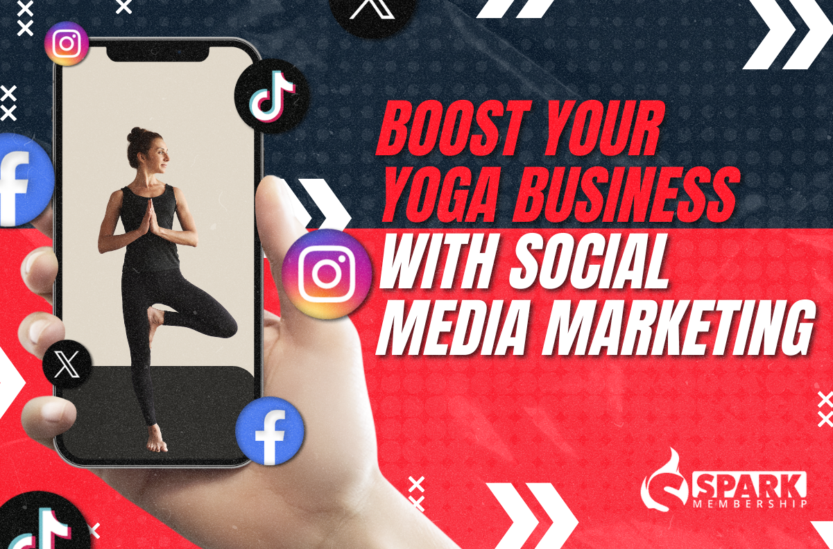 Boost Your Yoga Business with Social Media Marketing