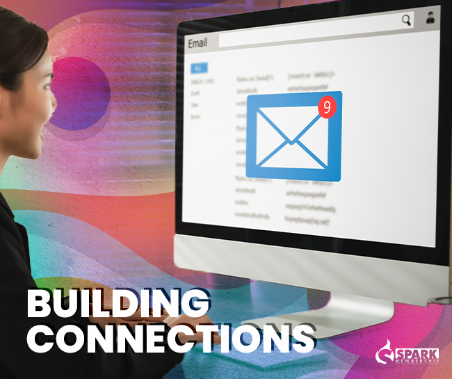 Building Connections: The Email List