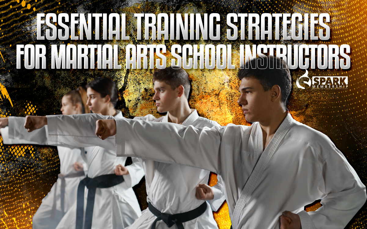 Essential Training Strategies for Martial Arts School Instructors