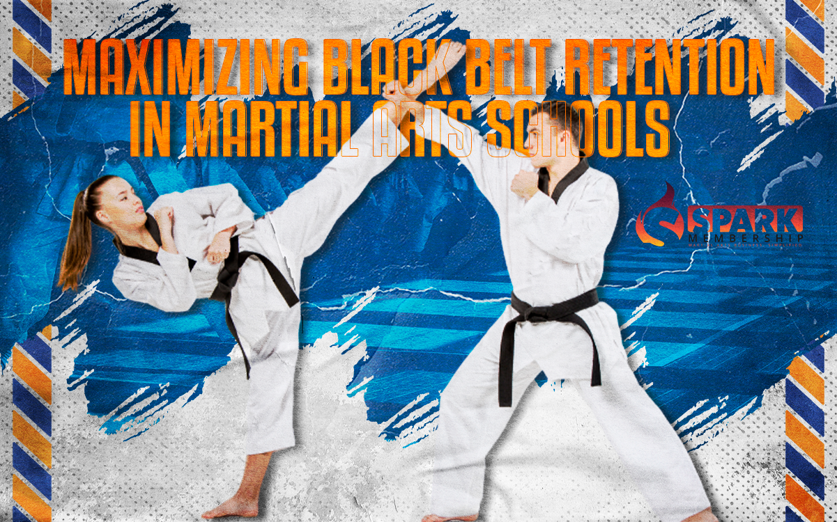 Maximizing Black Belt Retention in Martial Arts Schools