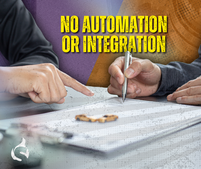 No automation or integration