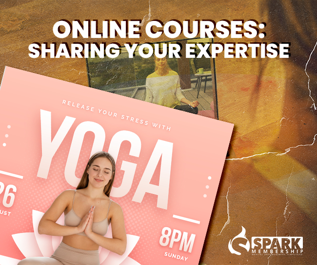 Online Courses: Sharing Your Expertise