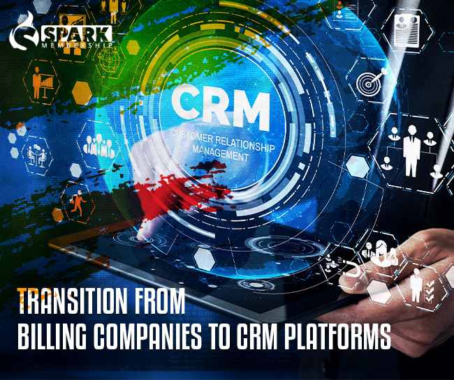 Transition from Billing Companies to CRM Platforms