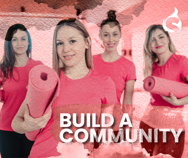 Build a Community of Yogis