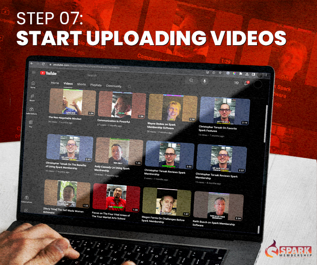 Step 7: Start Uploading Videos