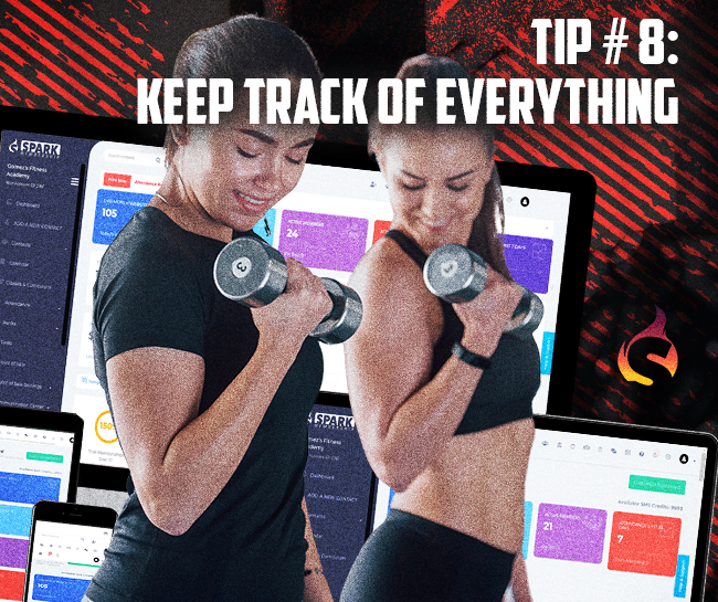 Tip #8: Keep track of everything related to managing your fitness business