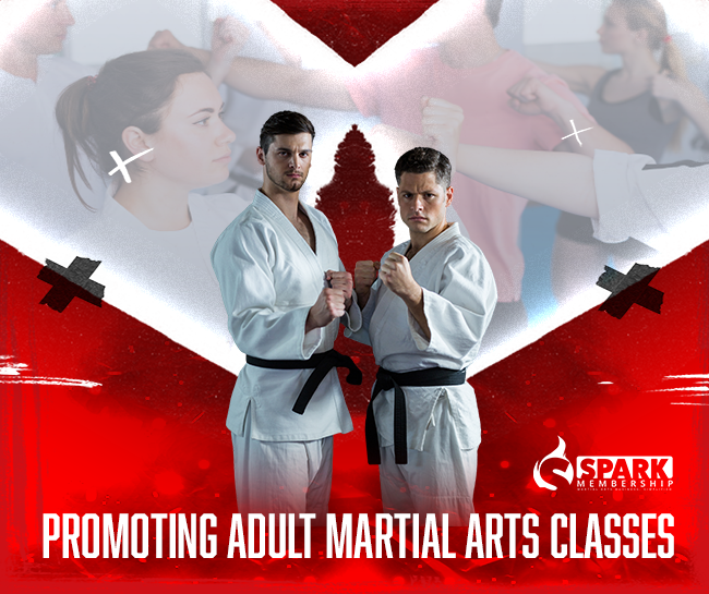 Promoting Adult Martial Arts Classes
