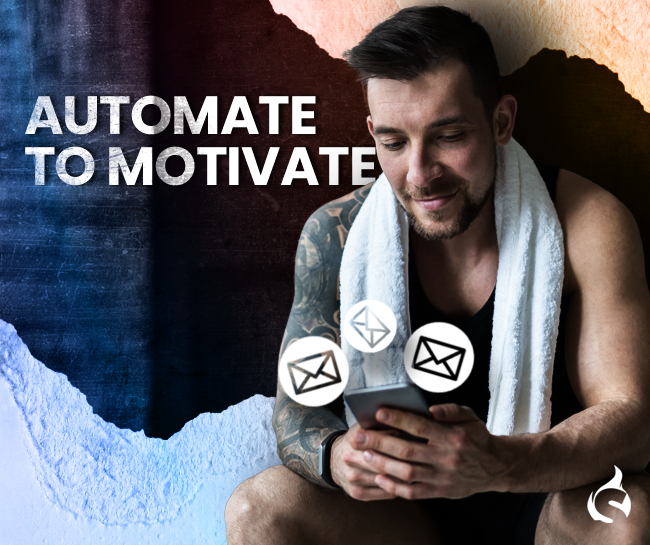 Automate to Motivate