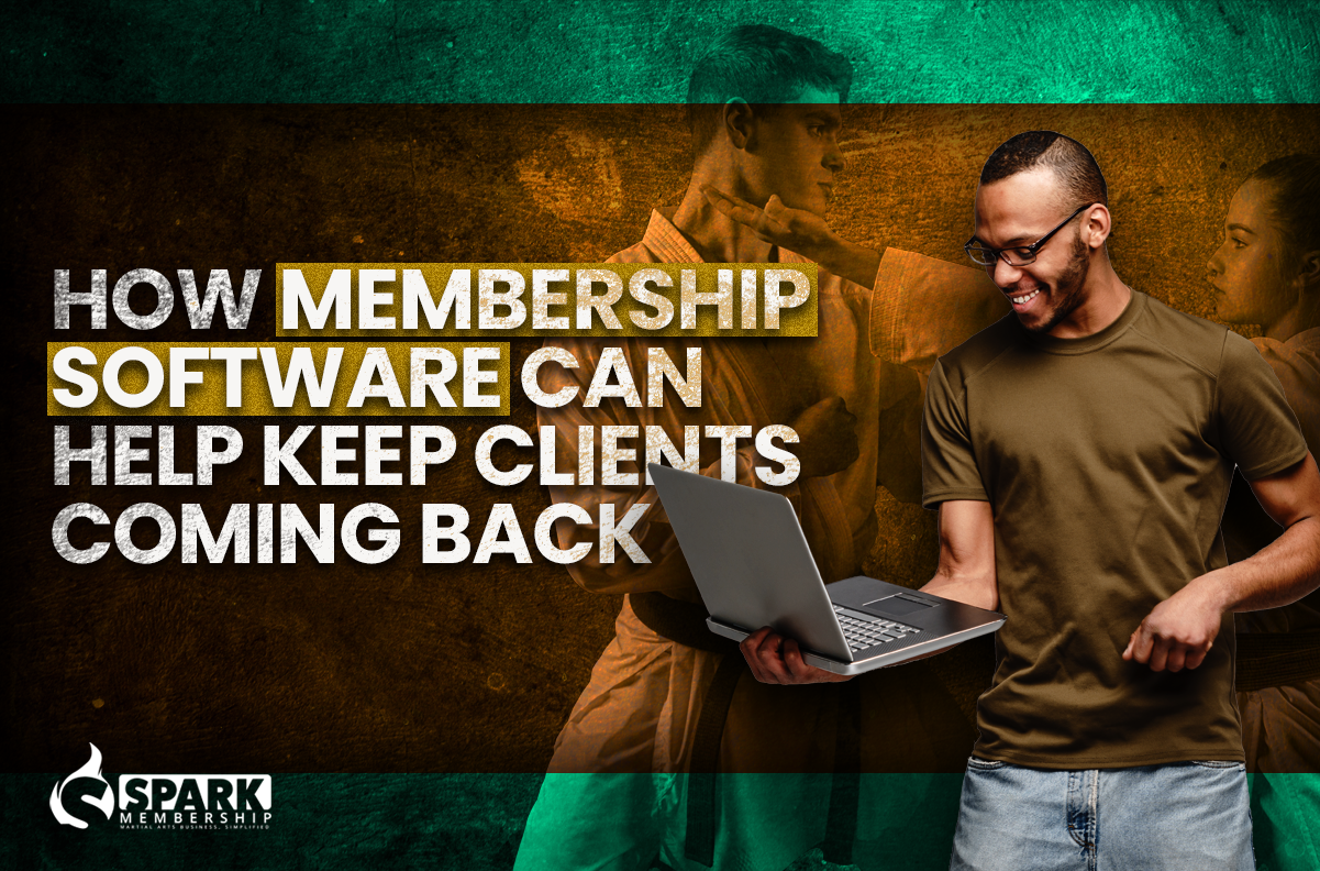 How Membership Software Can Help Keep Clients Coming Back