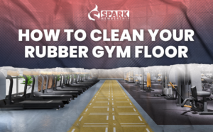 How to Clean Your Rubber Gym Floor