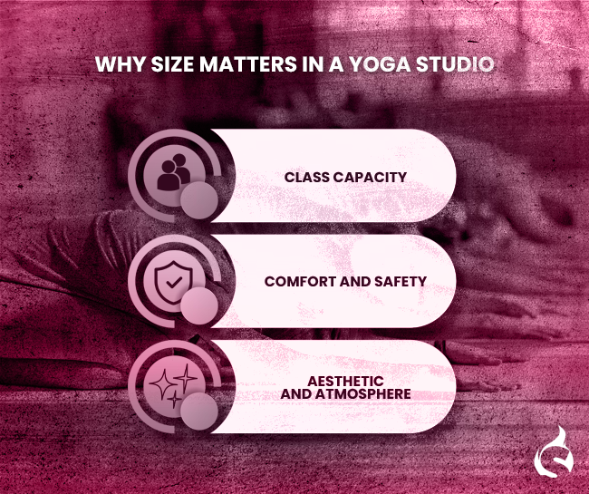 Why Size Matters in a Yoga Studio