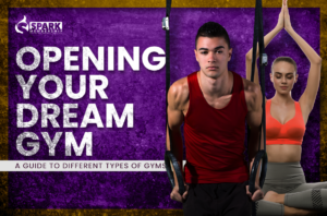 Opening Your Dream Gym