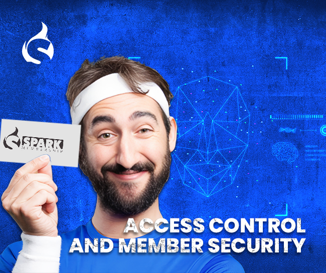 Access Control and Member Security