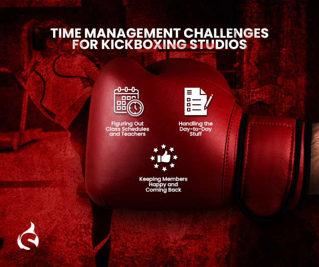 Time Management Challenges for Kickboxing Studios